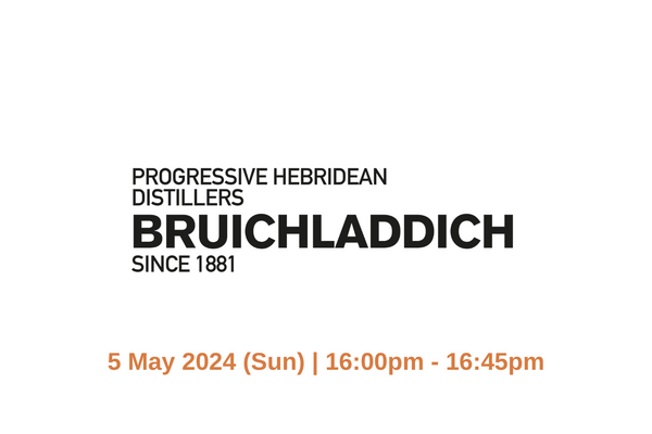 Bruichladdich Master Class (Hong Kong Whisky Festival 2024)