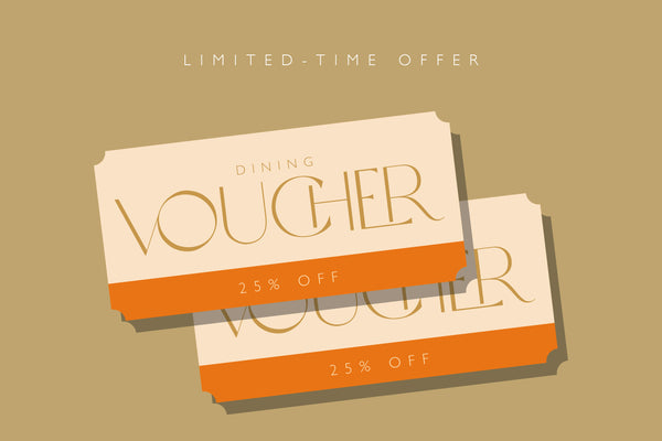 Limited-Time Offer: 25% Off Dining Voucher