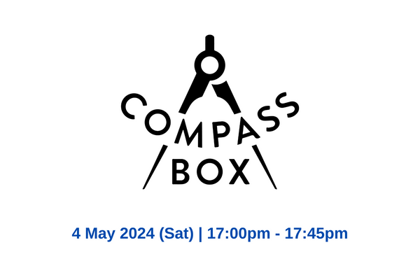 Compass Box Master Class (Hong Kong Whisky Festival 2024)