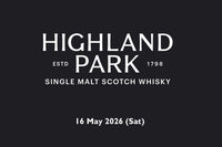 Highland Park Masterclass (Hong Kong Whisky Festival 2026)