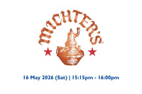 Michter's Masterclass (Hong Kong Whisky Festival 2026)