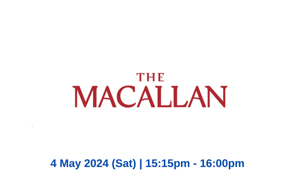 The Macallan - Power of Taste Master Class (Hong Kong Whisky Festival 2024)