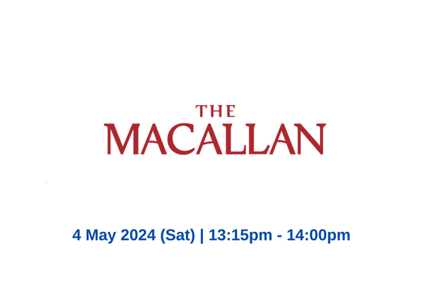 The Macallan - The Cask Story Master Class (Hong Kong Whisky Festival 2024)