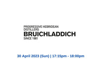 Bruichladdich Master Class (Hong Kong Whisky Festival 2023)